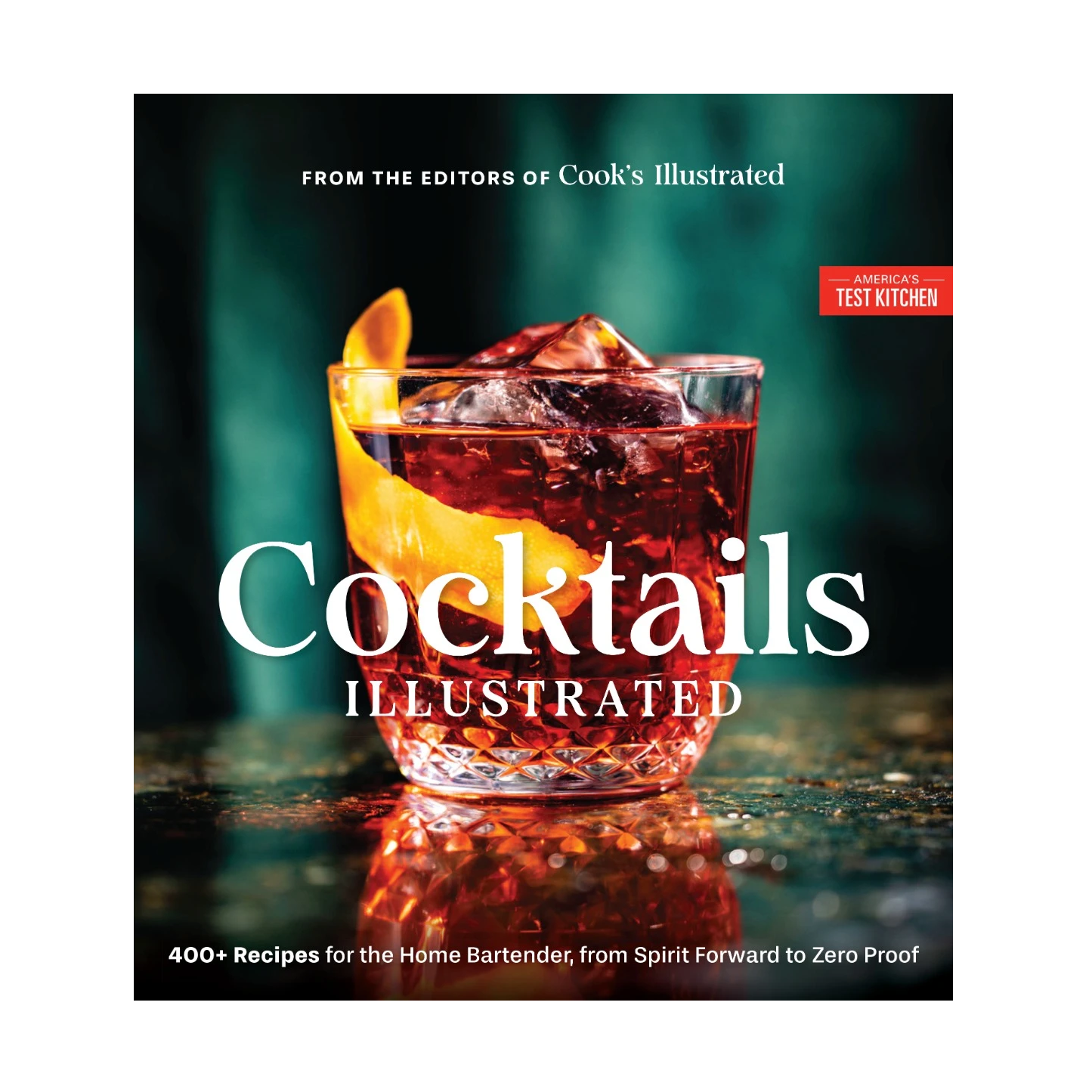America's Test Kitchen - Cocktails Illustrated